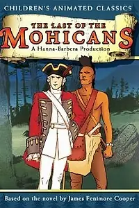 Главный постер мультфильма «Последний из Могикан (1975)»