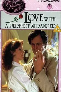 Главный постер фильма «Love with a Perfect Stranger (1986)»