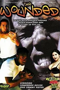 Постер к фильму «The Wounded (2003)»