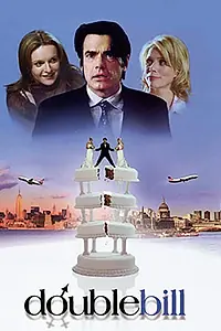 Главный постер фильма «Двойной Билл (2003)»