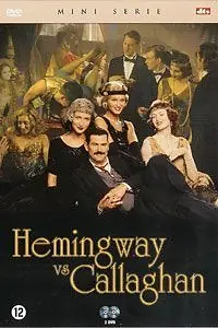Постер к фильму «Hemingway vs. Callaghan (2003)»