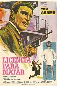 Постер к фильму «Licensed to Kill (1965)»