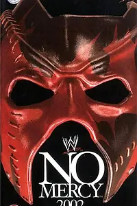 Главный постер фильма «WWE Без пощады (2002)»