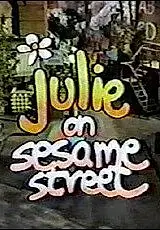 Постер к фильму «Julie on Sesame Street (1973)»