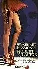Постер к фильму «Тайная страсть Роберта Клэйтона (1992)»