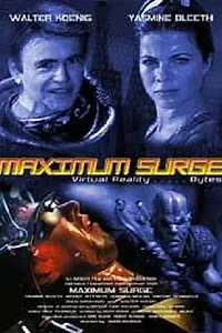Постер к фильму «Maximum Surge (2003)»
