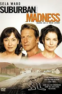 Постер к фильму «Suburban Madness (2004)»