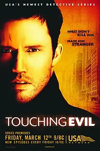 Постер к сериалу «Прикосновение зла (2004)»