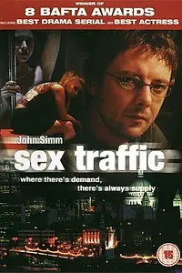 Постер к сериалу «Секс-трафик (2004)»