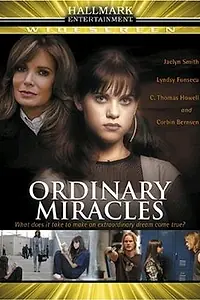 Постер к фильму «Обыкновенные чудеса (2005)»