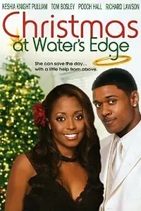 Постер к фильму «Christmas at Water's Edge (2004)»