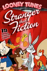Постер к мультфильму «Looney Tunes: Stranger Than Fiction (2003)»