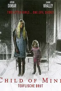 Главный постер фильма «Мой ребёнок (2005)»