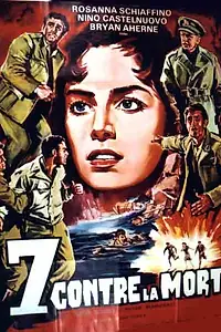 Главный постер фильма «Sette contro la morte (1964)»