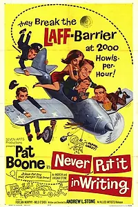 Постер к фильму «Never Put It in Writing (1964)»