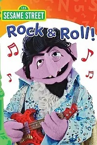 Главный постер фильма «Sesame Songs: Rock & Roll (1990)»
