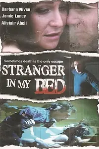 Постер к фильму «Чужой в моей постели (2005)»