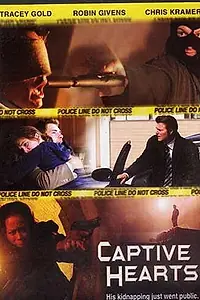 Постер к фильму «Похищенные сердца (2005)»