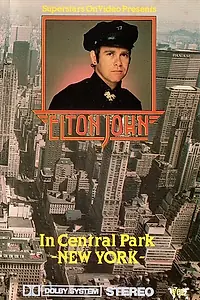 Главный постер фильма «Elton John in Central Park New York (1981)»