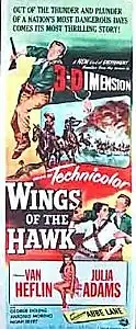Главный постер фильма «Wings of the Hawk (1953)»