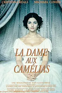 Постер к фильму «La dame aux camélias (1998)»