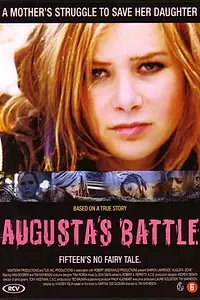 Главный постер фильма «Пропащая Августа (2006)»