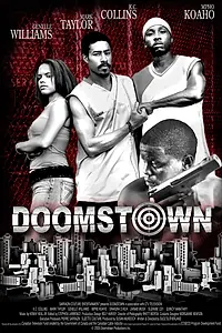 Постер к фильму «Doomstown (2006)»
