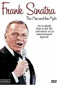 Главный постер фильма «Frank Sinatra: The Man and the Myth (2004)»