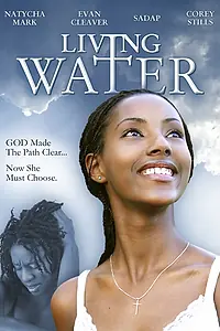 Главный постер фильма «Живая вода (2006)»