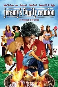 Постер к фильму «Jeremy's Family Reunion (2005)»