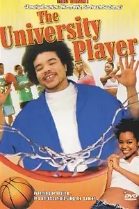 Постер к фильму «The University Player (2006)»