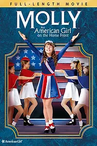 Постер к фильму «Молли: Американская девочка на домашнем фронте (2006)»