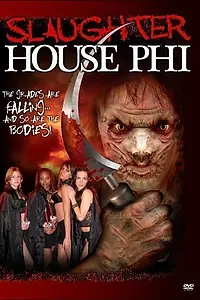 Главный постер фильма «Slaughterhouse Phi: Death Sisters (2006)»