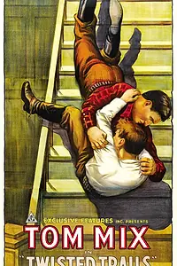 Постер к фильму «Twisted Trails (1916)»