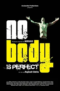 Постер к фильму «Nobody Is Perfect (2005)»