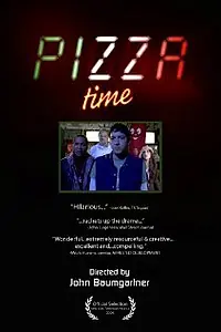 Постер к фильму «Pizza Time (2006)»