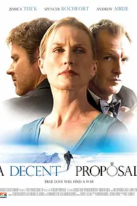 Постер к фильму «Пристойное предложение (2007)»