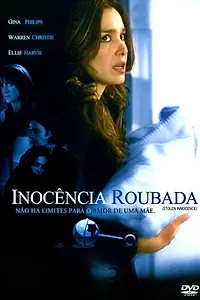 Главный постер фильма «Украденная невинность (2007)»