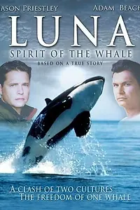 Постер к фильму «Луна: Дух Кита (2007)»