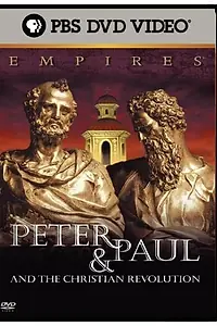 Постер к фильму «Empires: Peter & Paul and the Christian Revolution (2003)»