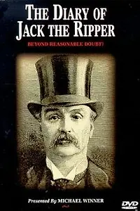 Главный постер фильма «The Diary of Jack the Ripper: Beyond Reasonable Doubt? (1993)»