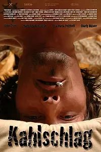 Постер к фильму «Kahlschlag (2007)»