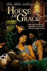 Главный постер фильма «House of Grace (2006)»