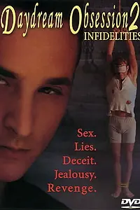 Главный постер фильма «Наваждение среди бела дня 2: Неверность (2004)»
