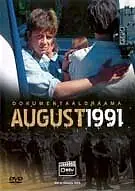 Постер к фильму «Август 1991 (2005)»
