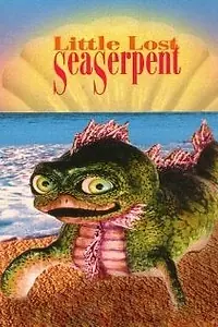 Главный постер фильма «Little Lost Sea Serpent (1995)»