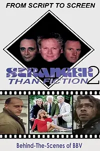 Постер к фильму «Stranger than Fiction 2: From Script to Screen (1995)»