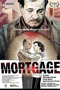 Постер к фильму «Mortgage (2006)»
