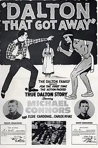 Главный постер фильма «The Dalton That Got Away (1960)»