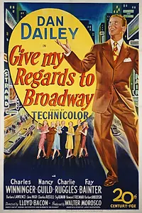 Главный постер фильма «Give My Regards to Broadway (1948)»